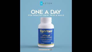 The Best Vitamins for Hair Skin and Nails Epivitam Mazton [upl. by Roid472]