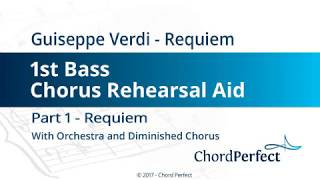 Verdis Requiem Part 1  Requiem  1st Bass Chorus Rehearsal Aid [upl. by Trudey]