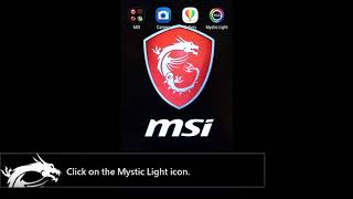 MSI® HOWTO use Mystic Light Mobile [upl. by Crifasi412]