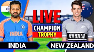 India vs New Zealand Match 12  Live Cricket Match Today  IND vs NZ  Champions Trophy NZ Batting [upl. by Leahcimdivad]