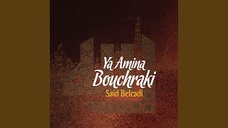 Salo ala hada Nabi Ya Amina Bouchraki [upl. by Anotal]