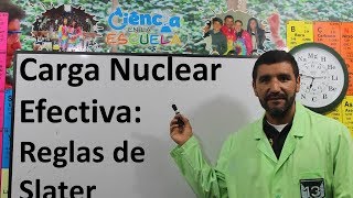 Carga Nuclear Efectiva Reglas de Slater [upl. by Ahsel]