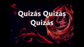 ♥ Quizás Quizás Quizás ♥ Performed by Angelo Di Guardo amp Sandy Troina Lyrics Video [upl. by Sussi]