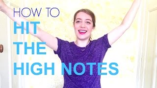 HOW TO HIT THE HIGH NOTES [upl. by Utica]