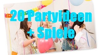 20 Partyideen  Spiele Sopl [upl. by Ssilb]