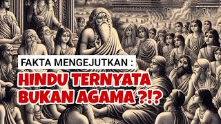 Hindu Ternyata Bukan Agama [upl. by Stiegler]