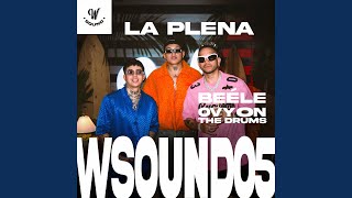 La Plena W Sound 05 [upl. by Plusch92]