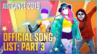 Just Dance 2019 Official Song List – Part 3 US [upl. by Adieren]