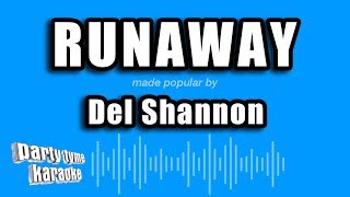 Del Shannon  Runaway Karaoke Version [upl. by Navlys]