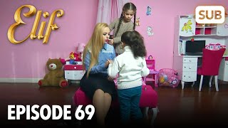 Elif Episode 69  English Subtitle [upl. by Dorison]