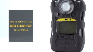 How Do I Bump Test the MSA ALTAIR 2XP Gas Detector [upl. by Gus]