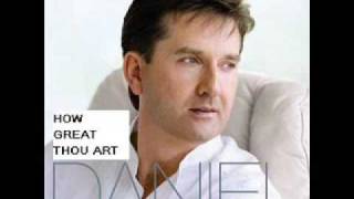 Daniel ODonnell  How Great Thou Art with Lyrics [upl. by Idham]