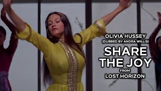 Olivia Hussey quotShare The Joyquot solo from Lost Horizon 1973 [upl. by Ahc]