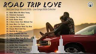 Road Trip Love Songs 2000s  Driving Songs Playlist  Alternative Love Songs Listening To Driving [upl. by Aynod565]