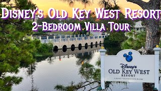 Disneys Old Key West Resort  GORGEOUS Two Bedroom Villa  Full Room Tour [upl. by Royden]