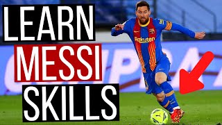 Top 5 Best Messi Skills To Learn [upl. by Milak998]