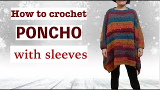 How to crochet PONCHO with sleeves [upl. by Irrehc794]