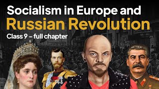 Socialism in Europe and The Russian Revolution Class 9  Class 9 History Chapter 2  CBSE  NCERT [upl. by Ihcehcu]