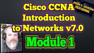 Intro To Networks v7  Module 1  Cisco CCNA NETACAD [upl. by Kehoe]