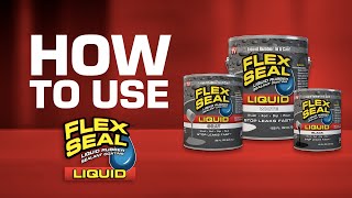 How to USE Flex Seal LIQUID Tips amp Tricks [upl. by Dov]