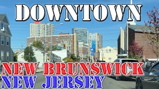 New Brunswick  New Jersey  4K Downtown Drive [upl. by Flo]