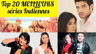 Top 20 MEILLEURS SÉRIES INDIENNES [upl. by Ul373]