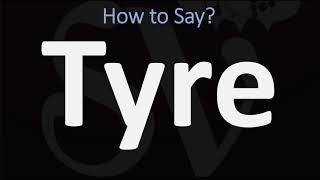 How to Pronounce Tyre BIBLE Lebanon [upl. by Jabon]