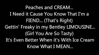 112  PEACHES amp CREAM LYRICS ON SCREEN [upl. by Irroc]