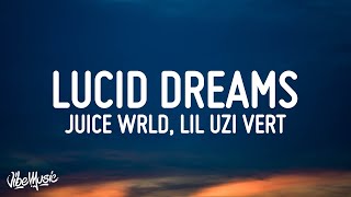 Juice WRLD  Lucid Dreams Remix Lyrics ft Lil Uzi Vert [upl. by Ricardo388]