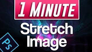 How to Stretch an Image in Photoshop 2019 [upl. by Mw]