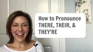 Learn to Pronounce THERE THEIR THEYRE  American English Homophone Pronunciation learnenglish [upl. by Reyem207]