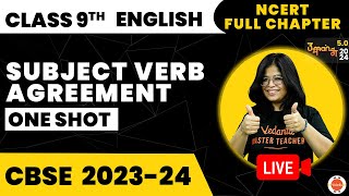 Subject Verb Agreement One shot  NCERT Class 9th English Preparation  CBSE 202324 Exam [upl. by Nolyarg503]