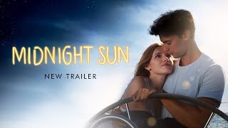 Midnight Sun  Trailer 2  Open Road Films [upl. by Hebner]