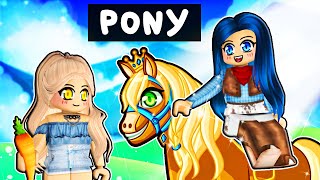 Teaching our PONY tricks in Roblox [upl. by Greerson808]