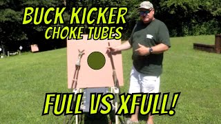 Buck Kicker Choke Tube Testing Full vs Xfull [upl. by Eigla]