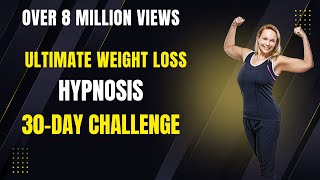 Ultimate Weight Loss Hypnosis  30 Day Challenge [upl. by Assadah]