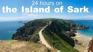 24 hours on the Island of Sark  Channel Island travel vlog [upl. by Sheets]