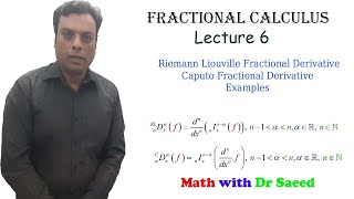 Fractional Calculus 06 Riemann Liouville and Caputo Fractional Derivatives with Examples [upl. by Nylloh]