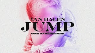 Van Halen  Jump Armin van Buuren Remix [upl. by Verras]