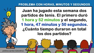 PROBLEMA CON HORAS MINUTOS Y SEGUNDOS SISTEMA SEXAGESIMAL [upl. by Eerbua]