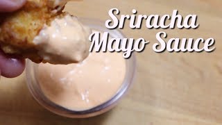 Easy Sriracha Mayo Recipe  How To Make Sriracha Mayo Sauce  MOLCS Easy Recipes [upl. by Delmor792]