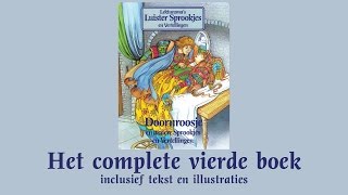 Doornroosje  Het complete vierde boek  Lekturama Luistersprookjes en Vertellingen [upl. by Elysha]