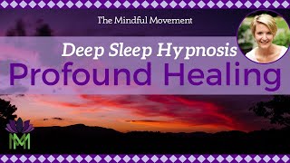 Use Your Powerful Mind Healing Deep Sleep Hypnosis  Mindful Movement [upl. by Nelleus]