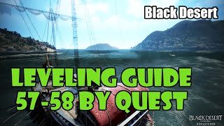 Black Desert Fast No Grind Leveling Guide  5758  UPDATED GUIDE IN DESCRIPTION [upl. by Cousins]