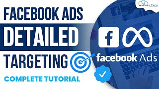 Facebook Ads Targeting How to do Detailed Audience Targeting in FB Ads  Full Guide [upl. by Iadrahs563]