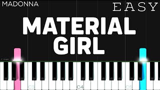 Madonna  Material Girl  EASY Piano Tutorial [upl. by Sigfrid]