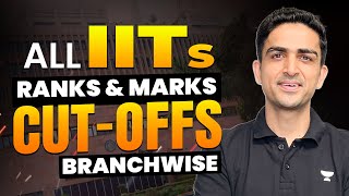 All IITs Branch Wise CUTOFFs [upl. by Ris]