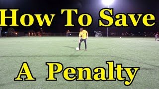 Goalkeeper Training How to Save a Penalty [upl. by Eiuqnimod694]