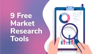 9 Free Market Research Tools you should be using Right Now [upl. by Ahtebbat]