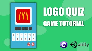 Create Logo Quiz Game in 1 Hour  Unity 2D Tutorial [upl. by Iana]